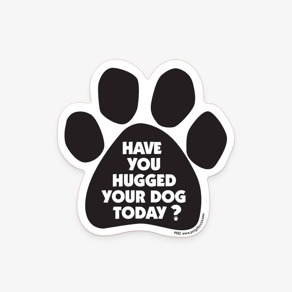 ‘Have You Hugged Your Dog Today?’ Magnet Carriers & Travel Products